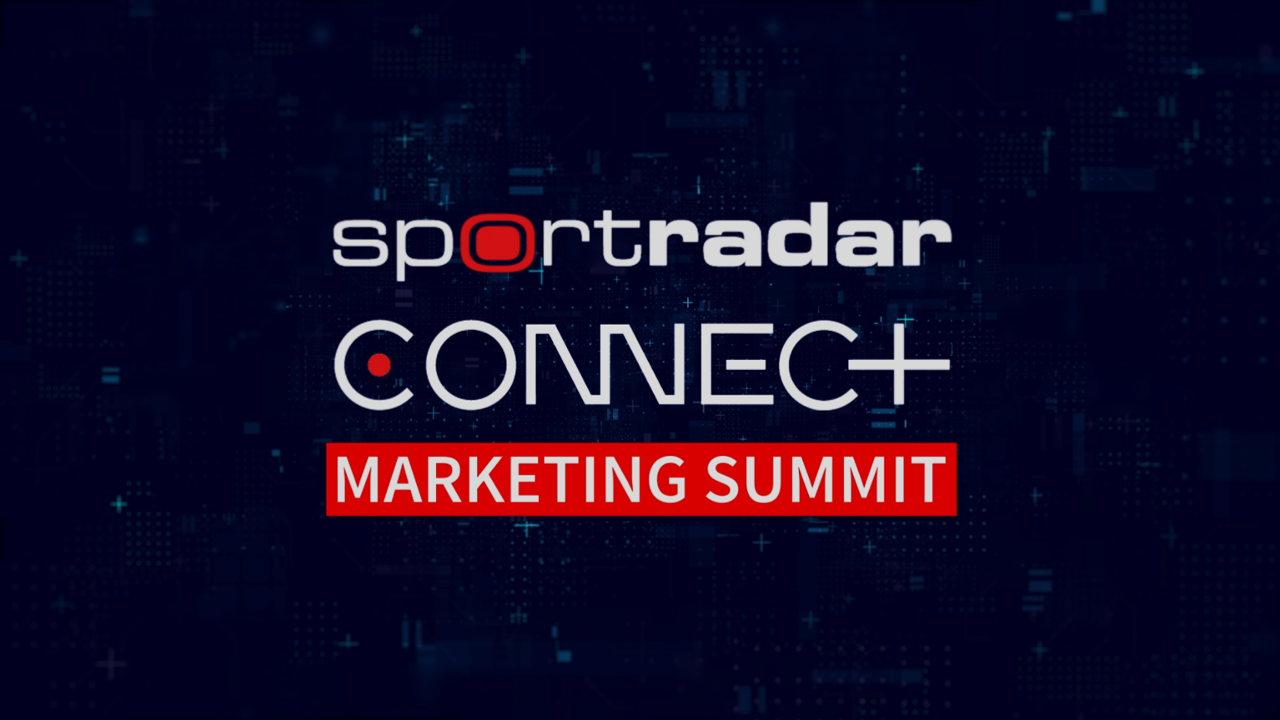 Sportradar Connect  Marketing summit 